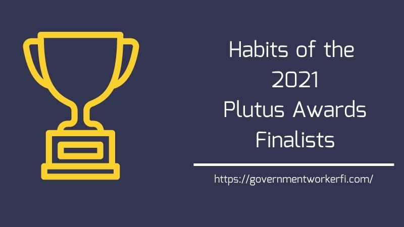 Habits of the 2021 Plutus Awards Finalists