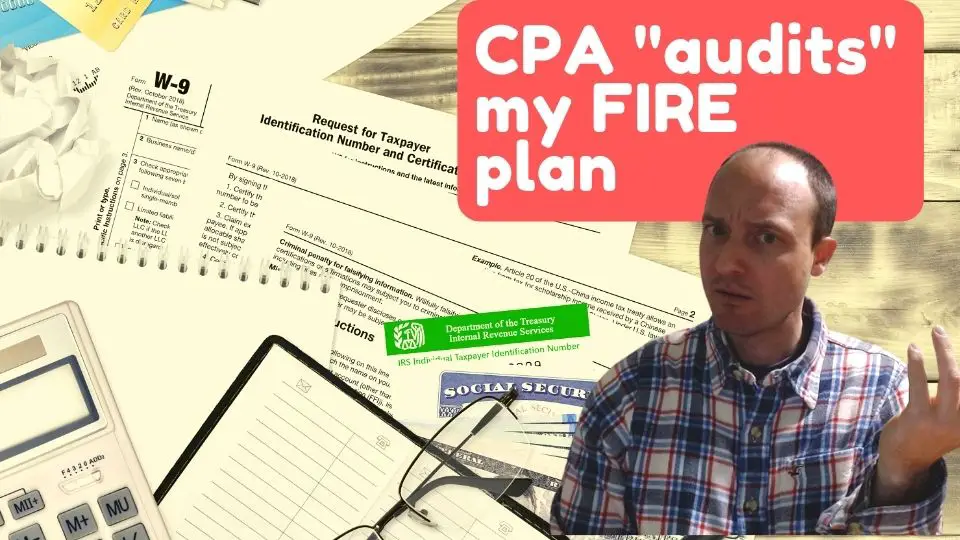 Here’s what happened when I talked to a CPA about my FIRE plans